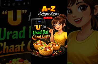 Urad Dal Chaat Cup | A-Z Airfryer Series #shorts #youtubeshorts #recipe #food #airfryerrecipes #holi