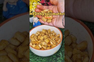 Healthy suji mathri #youtubeshorts #recipe #cooking #food #holi #viral #nashta #Healthy #suji #short