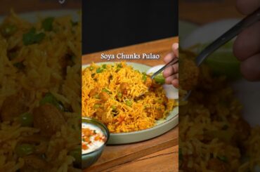 Soya Chunks Pulao | Healthy & Easy Meal #pulao #soyachunks #shorts
