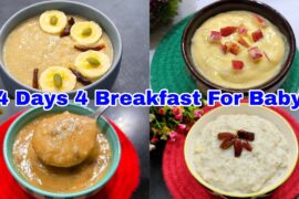 4 Healthy Breakfast For Baby 1-5 Years | Baby Food Recipes For 1-5 | Healthy Food Bites