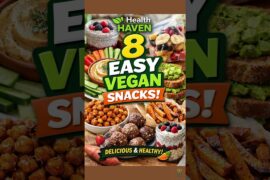 8 Easy Vegan Snacks You’ll LOVE  Healthy & Delicious Ideas!