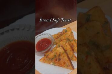 Bread Suji Toast recipe | healthy & simple recipe #short#viral#ramadanrecipe