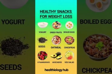 Low-Calorie Healthy Snacks for Weight Loss | Easy Recipes #weightloss #superfoods