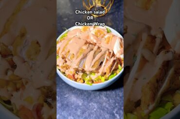 Chicken Wrap OR Chicken Salad? | 2 Easy Lunch Recipe Ideas