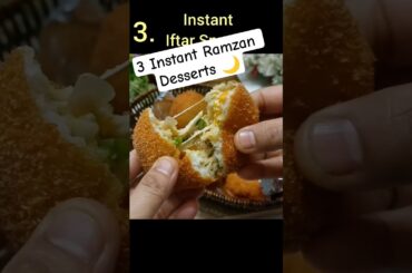 3 Instant Ramzan Desserts #shorts #ramadan #ramzan #ytshorts #ramzanspecial #iftarsnacks #shortyz