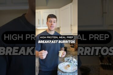Chicken Breakfast Burritos High Protein Meal Prep Recipe #shorts