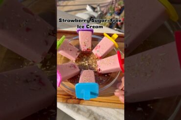 Strawberry Sugar-Free Ice Cream | #shortsfeed #ytshorts #shorts #recipe #food