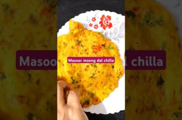 #breakfast #healthybreakfast masoor moong dal chilla #trending #food #youtubeshorts
