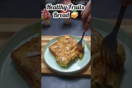 Viral Healthy Fruits Bread Recipe | Ramadan special recipe | #shorts #viral #health #trending