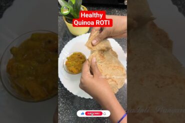 Healthy Quinoa Roti | High Protein & Nutritious Roti Recipe | @MaaIntiBangaramu