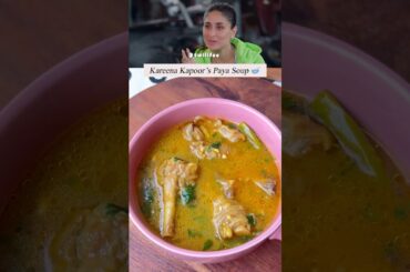 KAREENA KAPOOR’s mutton PAYA soup #shorts #kareenakapoorkhan #muttonpayasoup @MostlySane