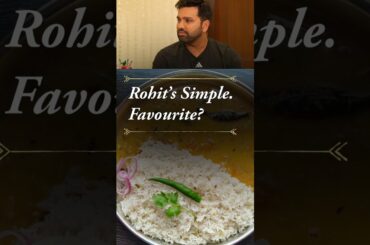 Rohit’s Simple Favourite Dal chawal #rohitsharma #dalchawal #shorts