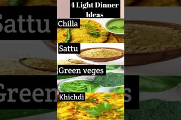 4 Light Dinner ideas #healthy dinner recipes #breakfast ideas #lunchbox recipe #shorts #youtubeshort