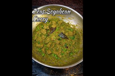 Peas Soya Curry easy recipe #recipe #cooking #protein #soya #spicy #dinner #lunch #health #foodie