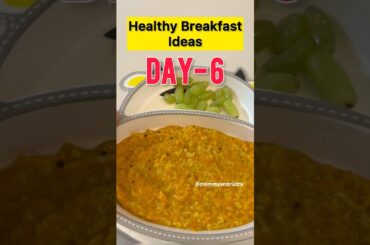 Day-6 of 30 Days Healthy Breakfast Recipes for Babies and toddlers | breakfast ideas for babies