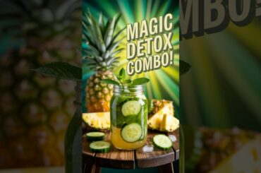 Health Benefits Of Pineapple & Cucumber Detox Drink | Powerful Anti Bloat Detox Recipe #healthtips
