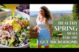 HEALTHY SPRING MEALS FOR THE GUT MICROBIOME: What I Eat in a Day in a Farmhouse in Tuscany, Italy