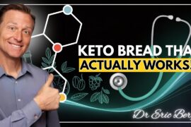 KETO BREAD THAT ACTUALLY WORKS | HEALTHIEST LOW CARB GLUTEN FREE BREAD RECIPE | DR.ERIC BERG