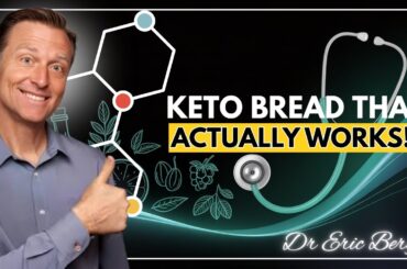 KETO BREAD THAT ACTUALLY WORKS | HEALTHIEST LOW CARB GLUTEN FREE BREAD RECIPE | DR.ERIC BERG
