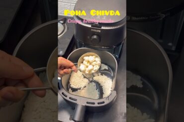 Poha chivda -healthy snacks recipe-air fryer recipe #shorts #food  #ytshorts #recipe