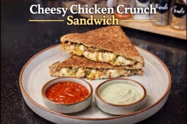 Cheesy Chicken Crunch Sandwich Recipe | Best Easy Homemade Sandwich