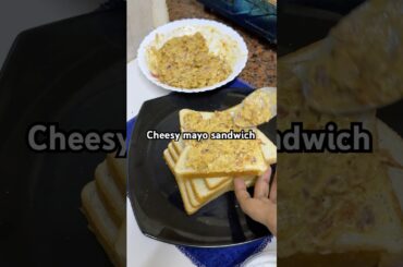 Cheesy mayo sandwich | #food #cooking #recipe #shorts |FoodBellStoryz