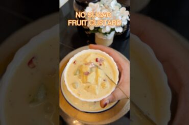 No Sugar. No Jaggery. No Artificial Flavors.Healthy Fruit Custard#viral#food#shorts#fyp