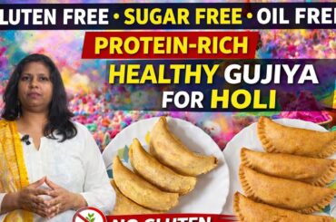 Gujiya Recipe| Gluten Free, sugar free, Baked sweet Gujiya | Diabetic & weight loss Friendly