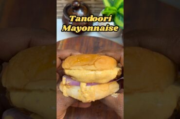 Tandoori mayonnaise recipe #quickrecipe #mayonnaise #healthymayonnaise #healthysnacks #food