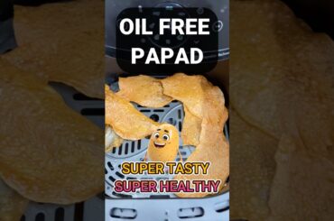 Oil free Papad in Airfryer super healthy #tasty #easyrecipe #quickrecipe #snacks #recipe #airfryer