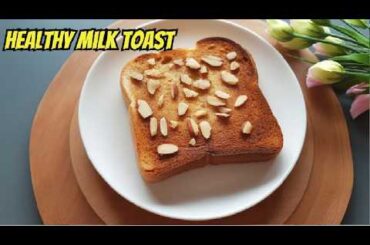 Healthy Milk toast Recipe - Breakfast ideas | Viral Banana toast | Healthy French Toast