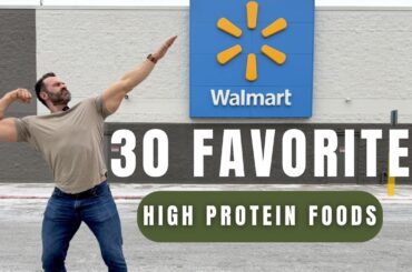 30 Favorite Low Calorie, High-Protein Foods at Walmart
