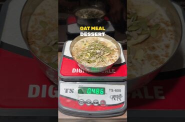 High Protein Oat Meal Dessert Recipe