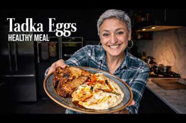 Have you ever tried TADKA EGGS? a must try healthy meal in 15 minutes