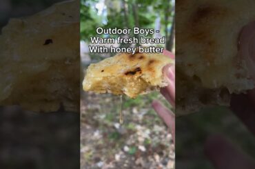 Warm fresh bread with honey butter, inspired by Outdoor Boys #cookingoutside #camping #campfire