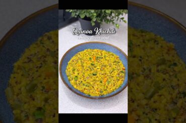 Healthy Dinner recipe- Quinoa Khichdi #highprotein #easynutrition