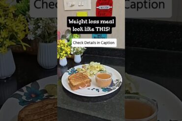 Healthy Sandwich Breakfast for Weight Loss | Quick & Tasty Meal | Quick Weight Loss Meal #dietmeal