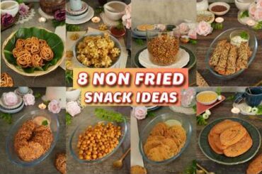 8 Types of Baked and Healthy Snack ideas|No Gluten | Less or No Oil Savoury Snacks | Non Fried Snack