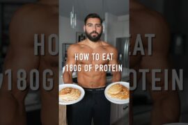 HOW TO EAT 180g OF PROTEIN