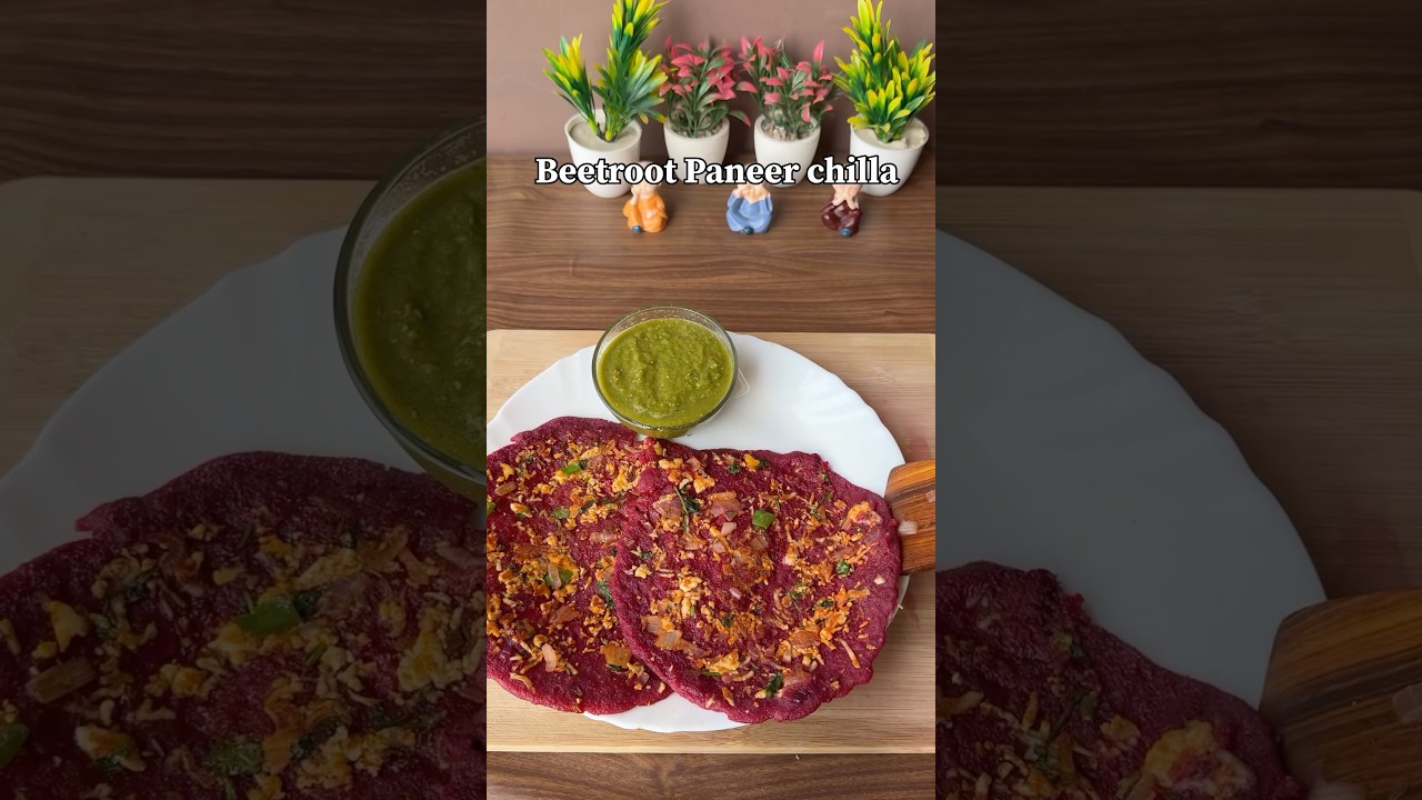 Viral Healthy&Tasty Beetroot paneer chilla #shortsfeed#viral#shorts #beetrootpaneerchilla#trending Viral Healthy&Tasty Beetroot paneer chilla #shortsfeed#viral#shorts #beetrootpaneerchilla#trending
