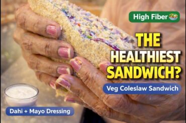 The Healthiest Veg Coleslaw Sandwich | Easy Healthy Sandwich Recipe