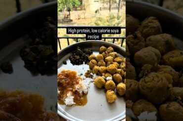 High Protein Low Calorie Soy Recipe | Healthy Weight Loss Meal | Easy Vegetarian Protein Recipe