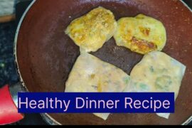 Healthy Dinner Recipe| Aaj me dinner me bnaya kuch Different or healthy| Local Market se ki Shopping