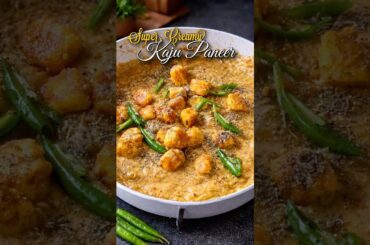 Kaju Paneer Recipe | Paneer Recipes Simple and Easy