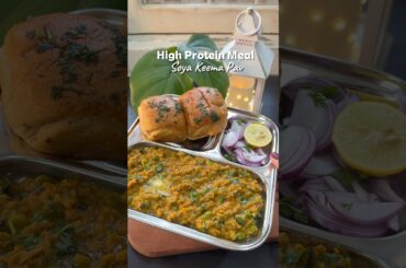 High Protein Soya Keema Pav | Low Budget High Protein Vegetarian Diet #soyakeema #pavbhaji #soya