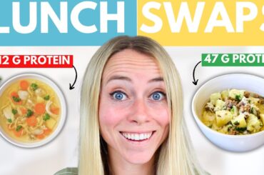 12 EASY High Protein Lunch Food Swaps