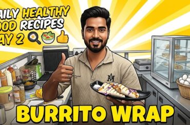 10-Minute Healthy Burrito Wrap | High Protein & Low Calorie #HealthyRecipes #BurritoWrap #MealPrep
