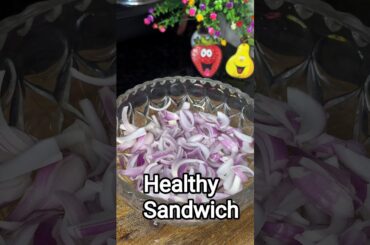 Healthy Sandwich recipe for weight lose | Must try it #shorts #sandwich #food #recipe #trending