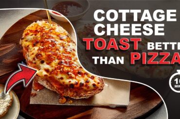 Cottage Cheese Toast in 8 Minutes! High-Protein Breakfast Game Changer