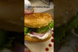 Oil-Free Healthy Burger | Guilt Free Burger Recipe #Tasty #ytshorts #ytstudioes #recipe #yt